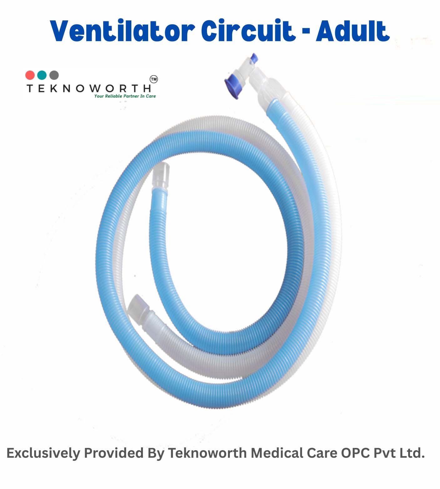 Ventilator Circuit